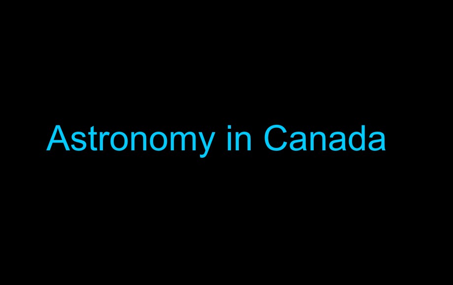Astronomy in Canada
